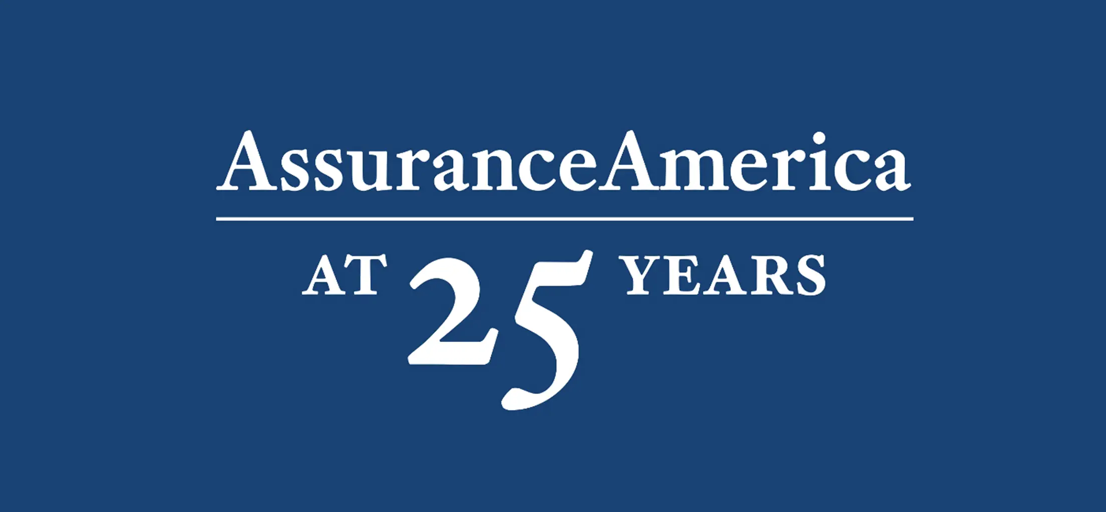 AssuranceAmerica at 25 years